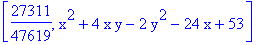 [27311/47619, x^2+4*x*y-2*y^2-24*x+53]